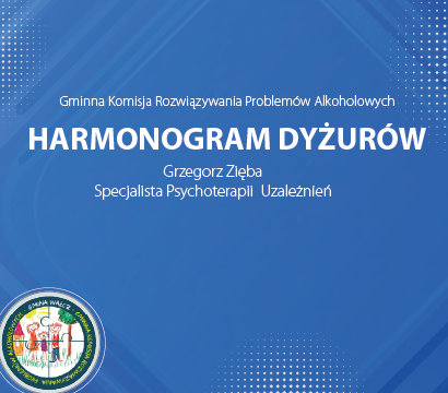 HARMONOGRAM DYŻURÓW Grzegorz Zięba